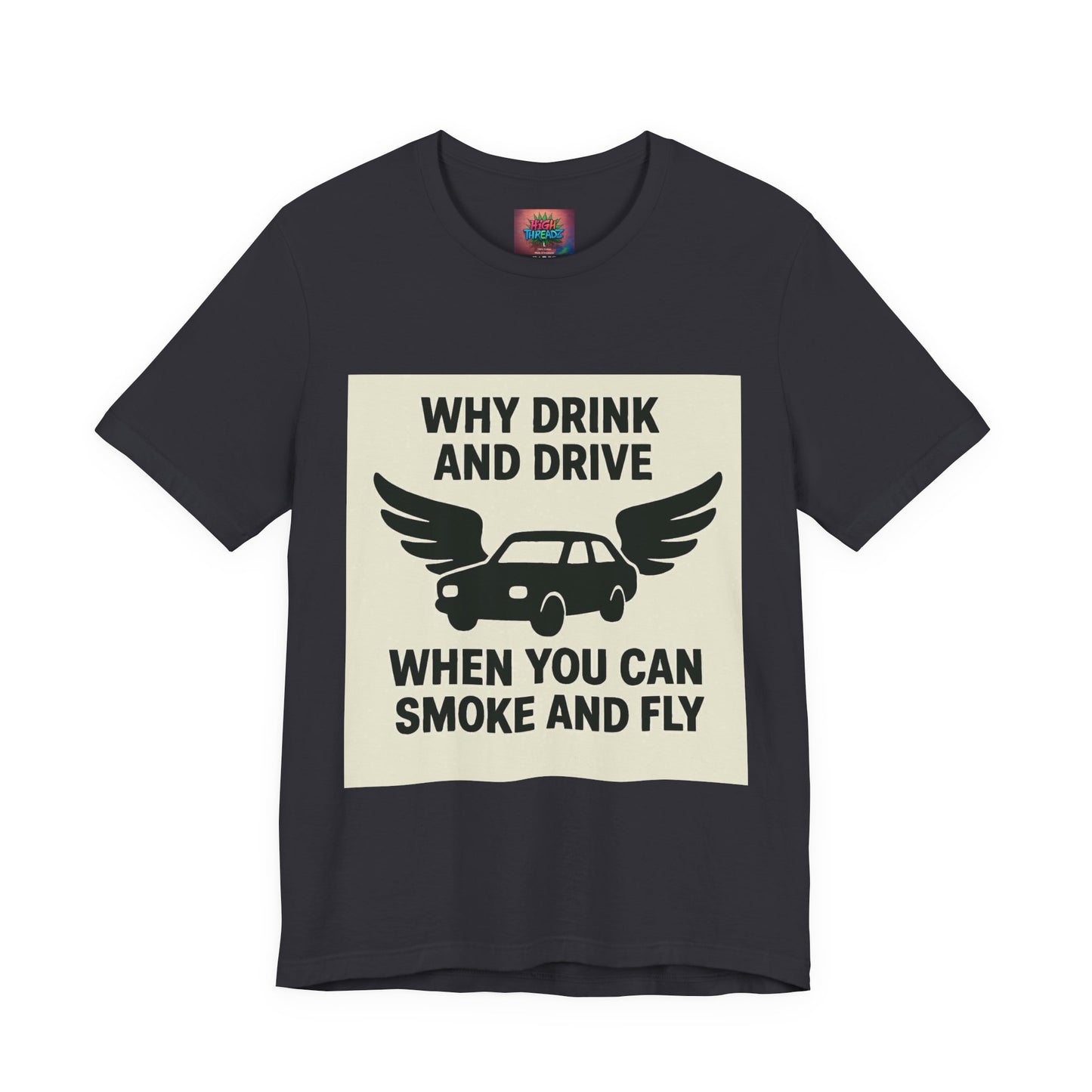Funny Quote T-Shirt, Unique Gift for Friends, Humor Tee, Festival Outfit, Casual Wear, Statement Shirt