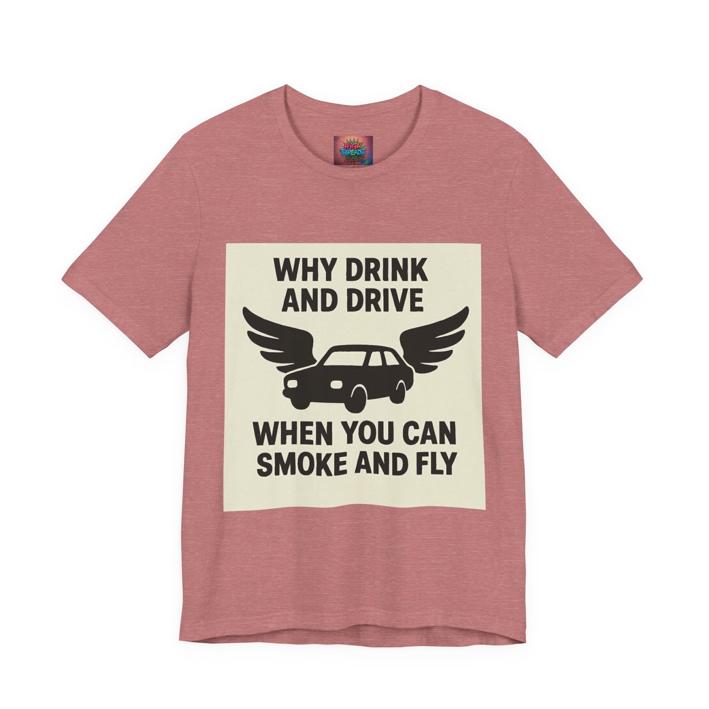 Funny Quote T-Shirt, Unique Gift for Friends, Humor Tee, Festival Outfit, Casual Wear, Statement Shirt
