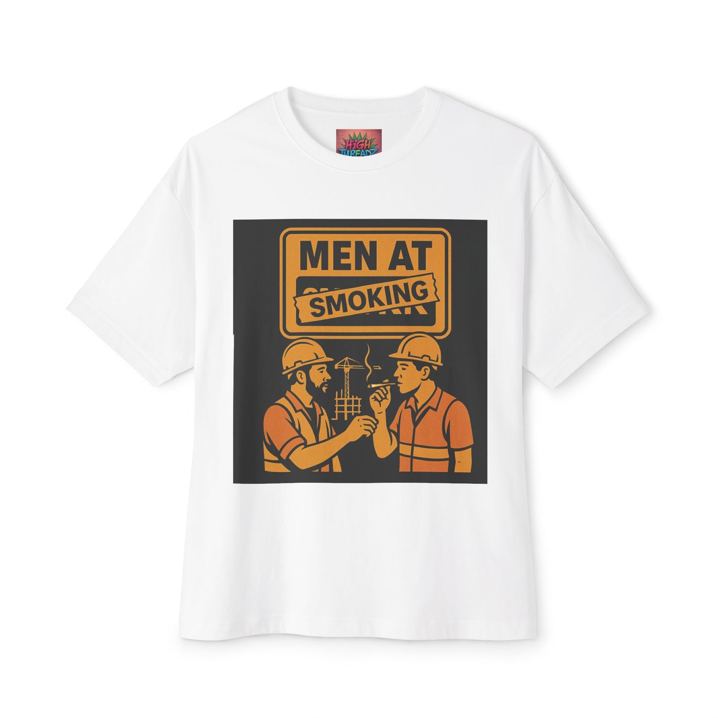 Men at Smoking Graphic Tee, Unisex Oversized Boxy T-Shirt, Casual Streetwear Style, Gift for Workers, Construction Theme Shirt