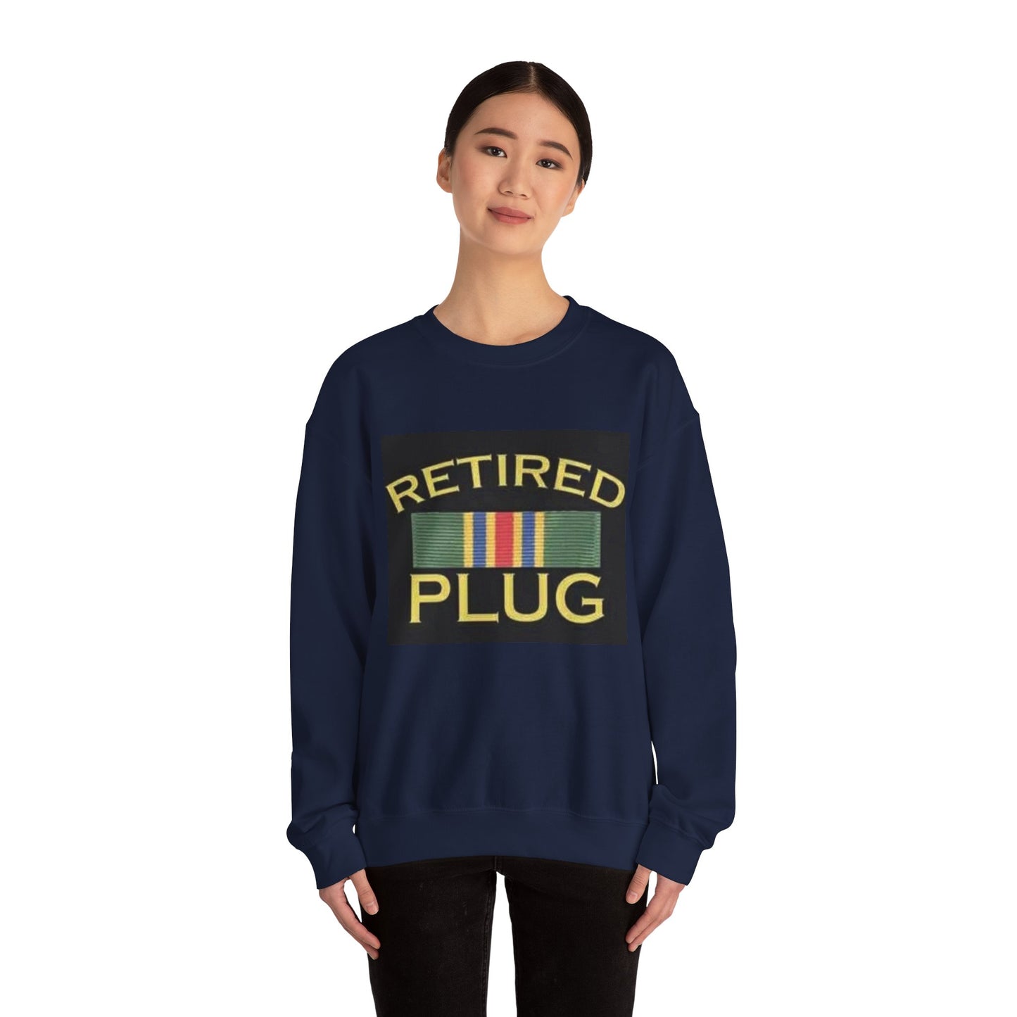 Retired Plug Sweatshirt, Unisex Crewneck, Funny Gift for Retiree, Casual Wear, Comfortable Loungewear, Gift for Veterans