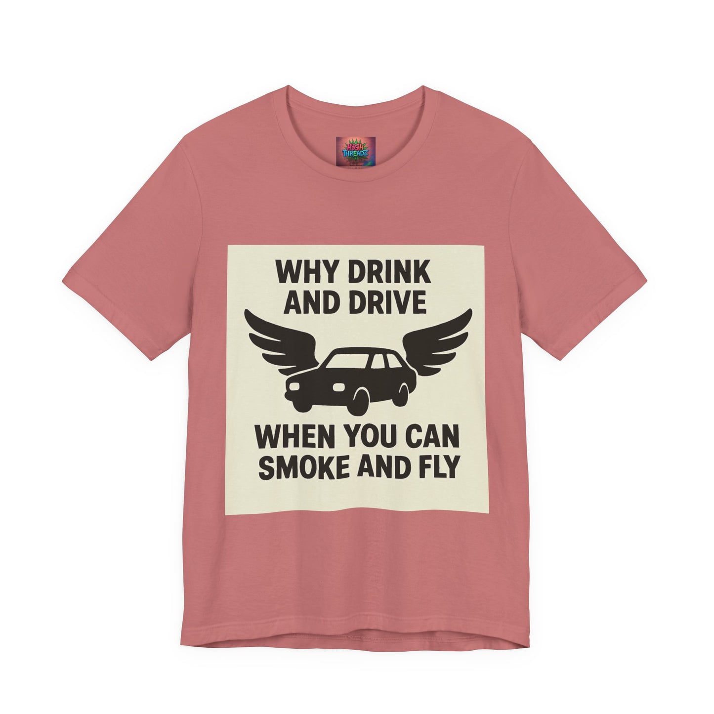 Funny Quote T-Shirt, Unique Gift for Friends, Humor Tee, Festival Outfit, Casual Wear, Statement Shirt