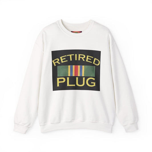 Retired Plug Sweatshirt, Unisex Crewneck, Funny Gift for Retiree, Casual Wear, Comfortable Loungewear, Gift for Veterans