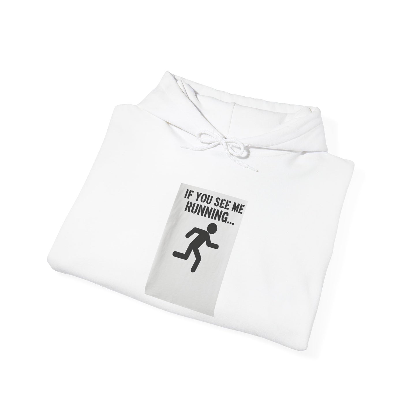 Funny Running Quote Unisex Heavy Blend™ Hoodie - Ideal for Fitness Lovers