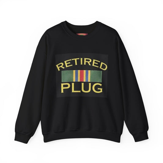 Retired Plug Sweatshirt, Unisex Crewneck, Funny Gift for Retiree, Casual Wear, Comfortable Loungewear, Gift for Veterans